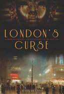 London's curse : murder, black magic and Tutankhamun in the 1920s West End /