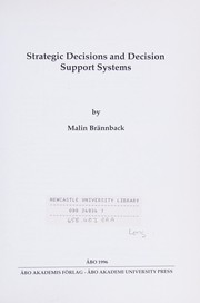 Strategic decisions and decision support systems /
