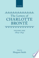 The letters of Charlotte Brontë : with a selection of letters by family and friends /