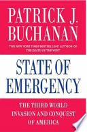 State of emergency : THE THIRD WORLD INVASION AND CONQUEST OF AMERICA