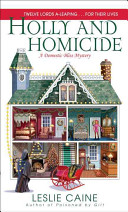Holly and homicide : a domestic bliss mystery /