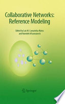 Collaborative networks reference modeling /