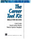 The career tool kit : skills for success /