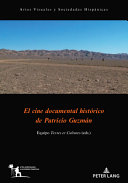 El cine documental histórico de Patricio Guzmán /