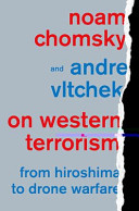On Western terrorism : from Hiroshima to drone warfare /
