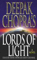 Deepak Chopra's lords of light /