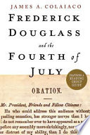 Frederick douglass and the fourth of july
