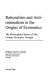 Rationalism and anti-rationalism in the origins of economics : the philosophical roots of 18th century economic thought /