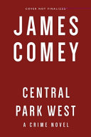 Central Park West : A Crime Novel