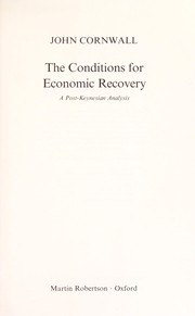 The conditions for economic recovery : a post-Keynesian analysis /