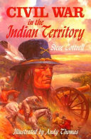 Civil War in the Indian territory /