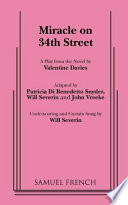 Miracle on 34th Street : a play from the novel by Valentine Davies /