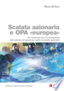 Scalata azionaria e OPA europea : le contese per la conquista del potere di governo nelle società quotate /