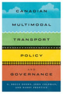 Canadian multimodal transport policy and governance /