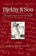 Djekhy  son : doing business in Ancient Egypt /