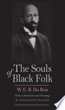 The Souls of Black Folk /