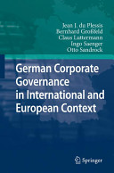German corporate governance in international and European context /