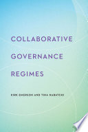 Collaborative governance regimes /
