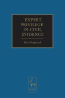 Expert privilege in civil evidence /