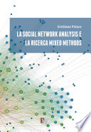 La social network analysis e la ricerca mixed methods /