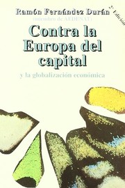 Contra la Europa del capital y la globalización económica /