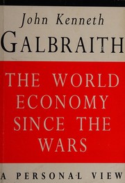 The world economy since the wars : a personal view /