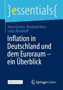 Inflation in Deutschland und dem Euroraum - ein Überblick /
