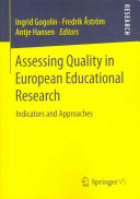 Assessing Quality in European Educational Research Indicators and Approaches /