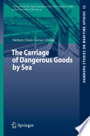 The carriage of dangerous goods by sea /