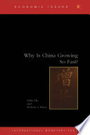 Why is China growing so fast? /