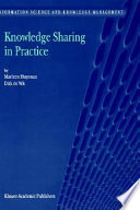 Knowledge sharing in practice /