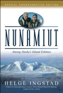 Nunamiut : among Alaska's inland Eskimos /