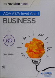 My Revision Notes : AQA AS Business Second Edition