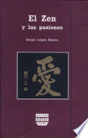 El zen y las pasiones /