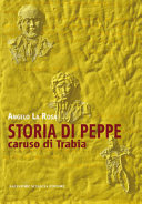 Storia di Peppe : caruso di Trabia /