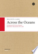 Across the Oceans: Development of the overseas business information transmission