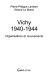 Vichy 1940-1944 : organisations et mouvements /