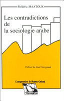 Les contradictions de la sociologie arabe /