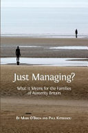 Just Managing? What it Means for the Families of Austerity Britain