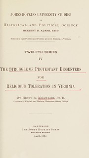 The struggle of Protestant dissenters for religious toleration in Virginia;