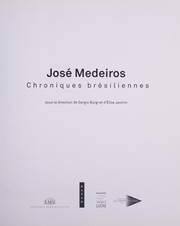 José Medeiros : chroniques brésiliennes /