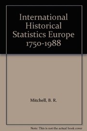 International historical statistics : Europe, 1750-1988 /