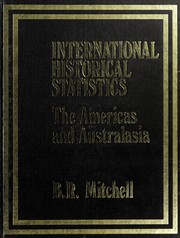International historical statistics : the Americas and Australasia /