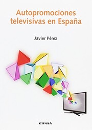 Autopromociones televisivas en España /