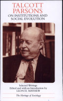 Talcott Parsons on institutions and social evolution : selected writings /
