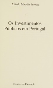 Os investimentos públicos em Portugal /