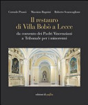 Il restauro di Villa Bobò a Lecce : da convento dei Padri Vincenziani a Tribunale per i minorenni /