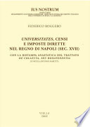 Universitates, censi e imposte dirette nel Regno di Napoli (sec. XVII) /