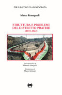 Struttura e problemi del distretto pratese (2010-2022) /