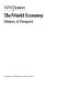 The world economy : history & prospect /